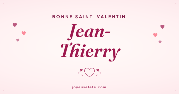 Image « Bonne Saint-Valentin Jean-Thierry » au format large
