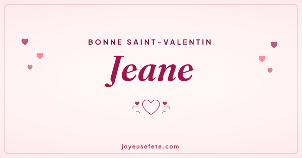 Image « Bonne Saint-Valentin Jeane » au format large
