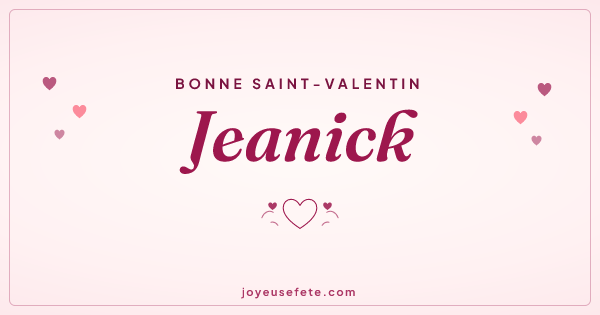 Image « Bonne Saint-Valentin Jeanick » au format large