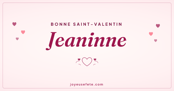 Image « Bonne Saint-Valentin Jeaninne » au format large