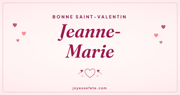 Image « Bonne Saint-Valentin Jeanne-Marie » au format large
