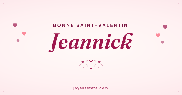 Image « Bonne Saint-Valentin Jeannick » au format large