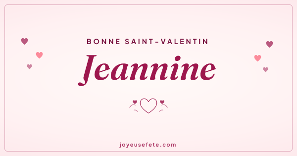 Image « Bonne Saint-Valentin Jeannine » au format large