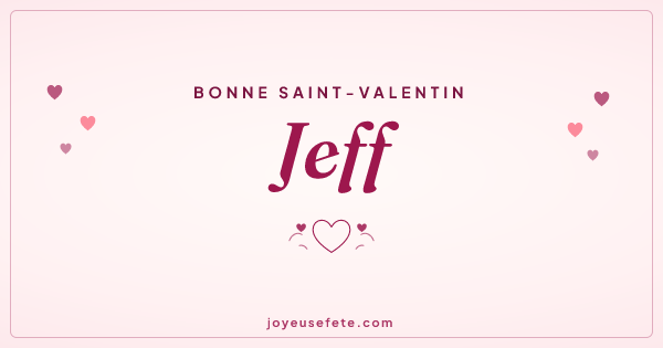 Image « Bonne Saint-Valentin Jeff » au format large