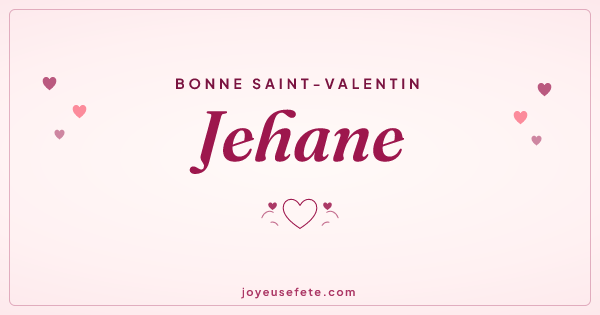 Image « Bonne Saint-Valentin Jehane » au format large