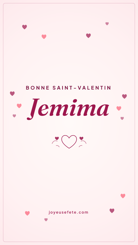 Image « Bonne Saint-Valentin Jemima » au format story