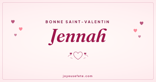Image « Bonne Saint-Valentin Jennah » au format large