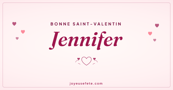 Image « Bonne Saint-Valentin Jennifer » au format large