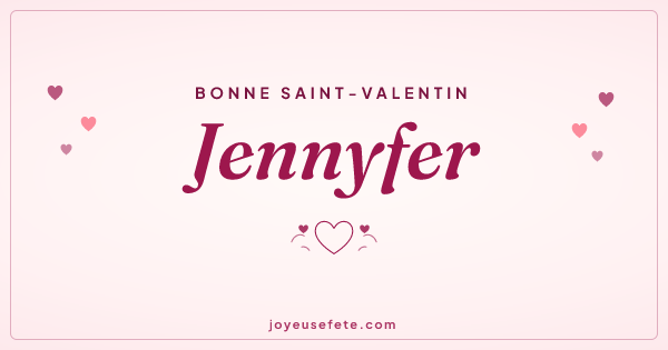 Image « Bonne Saint-Valentin Jennyfer » au format large
