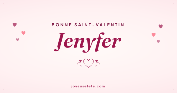 Image « Bonne Saint-Valentin Jenyfer » au format large