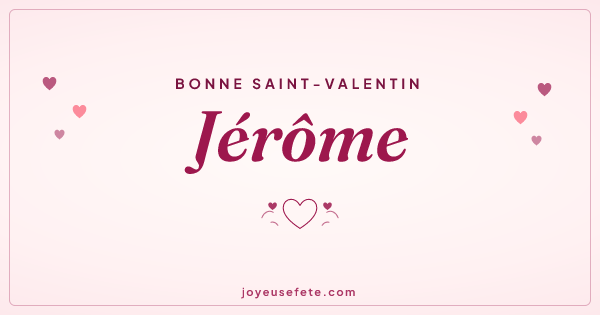Image « Bonne Saint-Valentin Jérôme » au format large