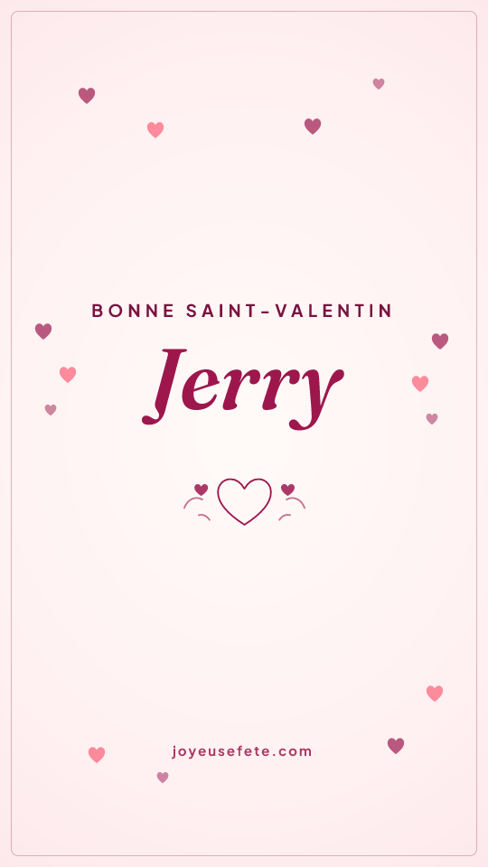 Image « Bonne Saint-Valentin Jerry » au format story