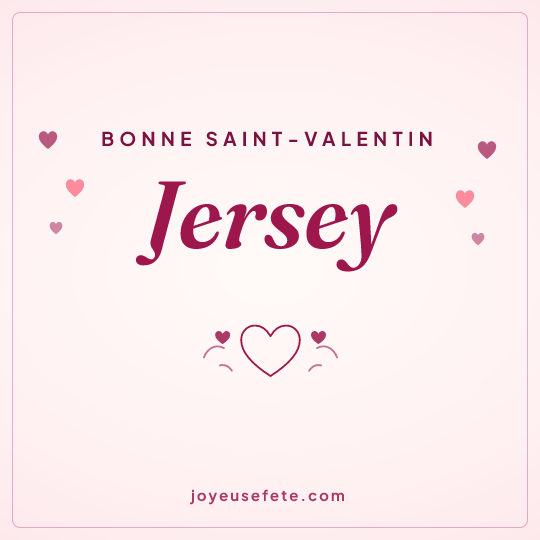 Image carrée « Bonne Saint-Valentin Jersey » pour WhatsApp