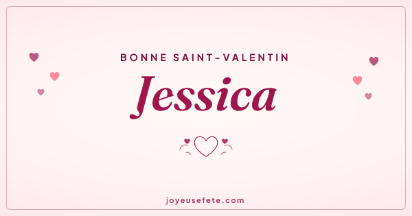 Image « Bonne Saint-Valentin Jessica » au format large