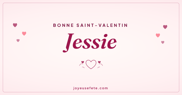 Image « Bonne Saint-Valentin Jessie » au format large