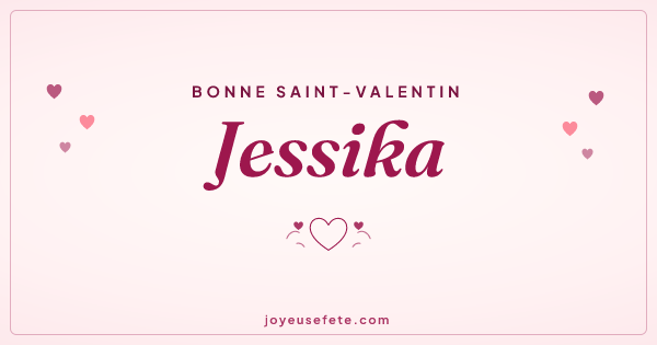 Image « Bonne Saint-Valentin Jessika » au format large