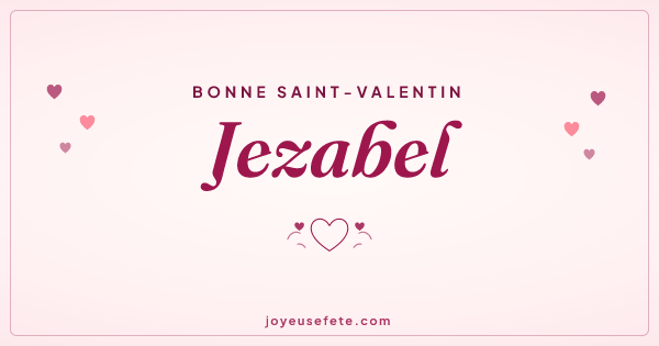 Image « Bonne Saint-Valentin Jezabel » au format large
