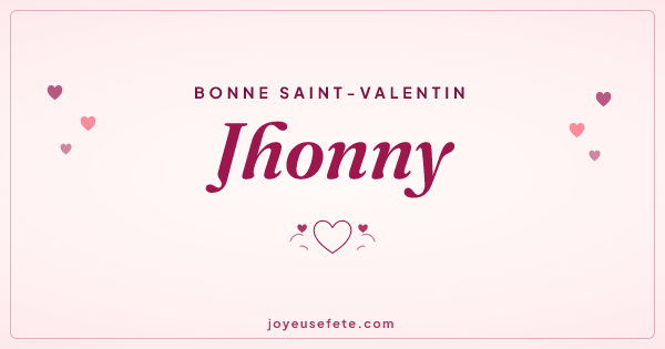 Image « Bonne Saint-Valentin Jhonny » au format large