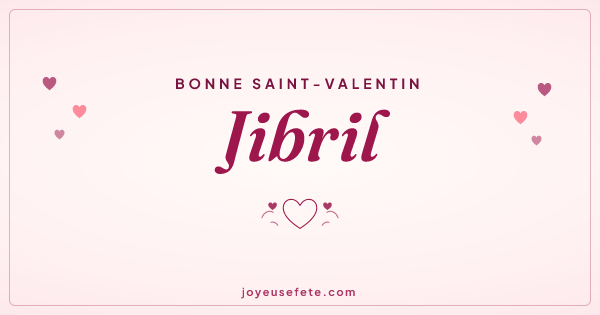 Image « Bonne Saint-Valentin Jibril » au format large