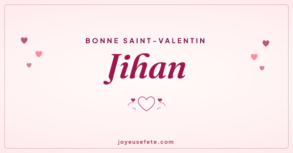 Image « Bonne Saint-Valentin Jihan » au format large