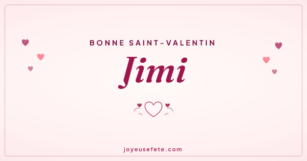 Image « Bonne Saint-Valentin Jimi » au format large