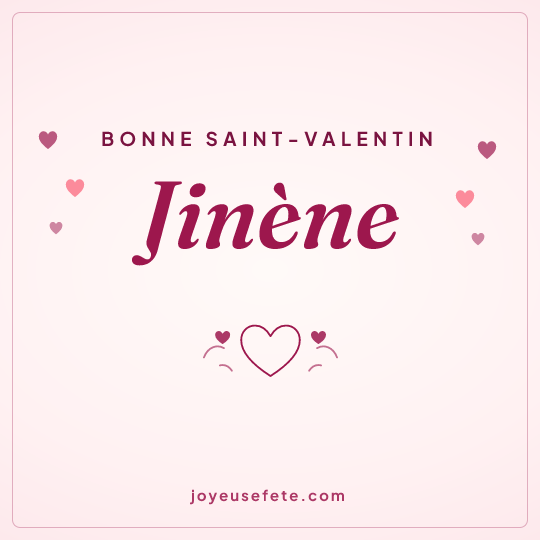 Image carrée « Bonne Saint-Valentin Jinène » pour WhatsApp