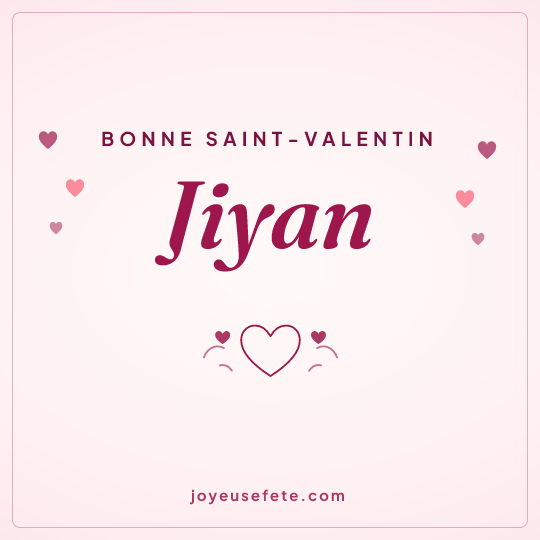 Image carrée « Bonne Saint-Valentin Jiyan » pour WhatsApp