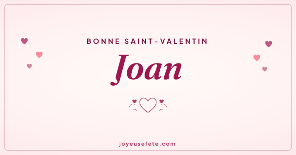 Image « Bonne Saint-Valentin Joan » au format large