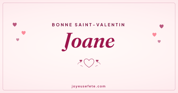 Image « Bonne Saint-Valentin Joane » au format large