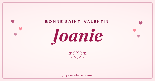 Image « Bonne Saint-Valentin Joanie » au format large