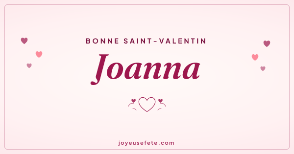 Image « Bonne Saint-Valentin Joanna » au format large