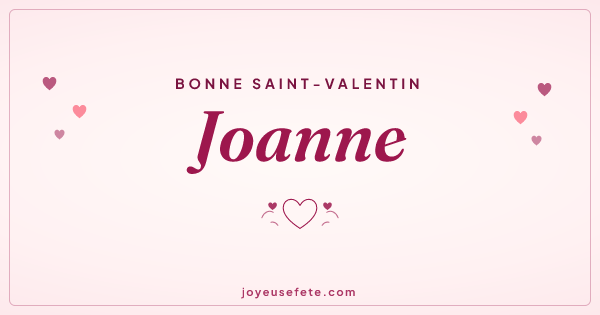 Image « Bonne Saint-Valentin Joanne » au format large