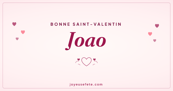 Image « Bonne Saint-Valentin Joao » au format large