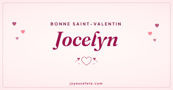 Image « Bonne Saint-Valentin Jocelyn » au format large
