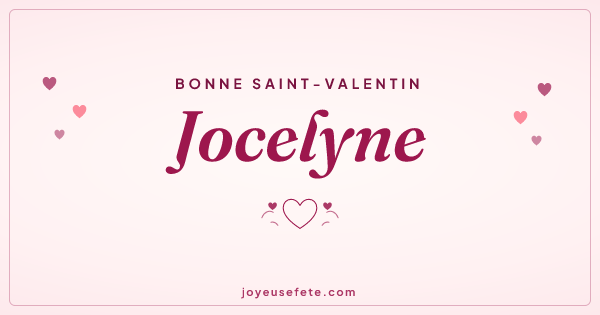 Image « Bonne Saint-Valentin Jocelyne » au format large