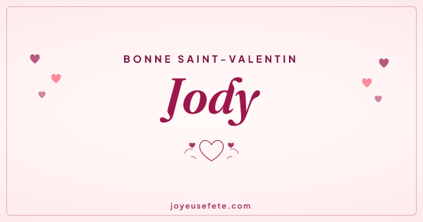Image « Bonne Saint-Valentin Jody » au format large