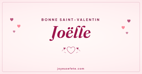 Image « Bonne Saint-Valentin Joëlle » au format large