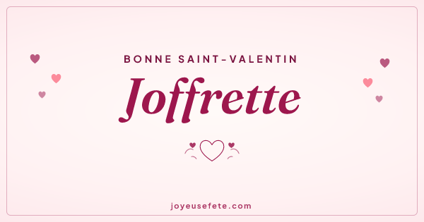 Image « Bonne Saint-Valentin Joffrette » au format large
