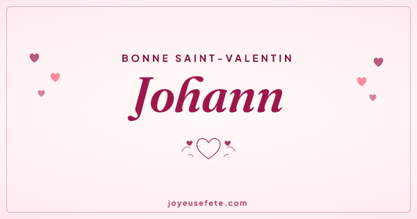 Image « Bonne Saint-Valentin Johann » au format large