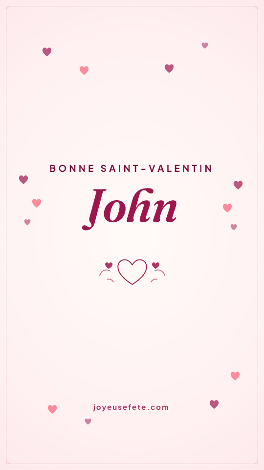 Image « Bonne Saint-Valentin John » au format story