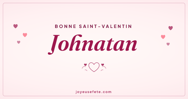 Image « Bonne Saint-Valentin Johnatan » au format large