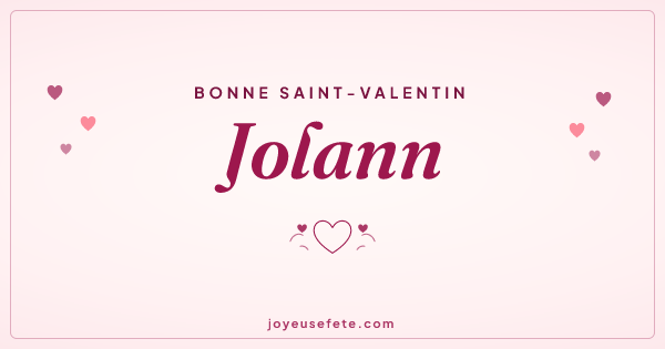Image « Bonne Saint-Valentin Jolann » au format large
