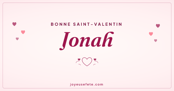 Image « Bonne Saint-Valentin Jonah » au format large