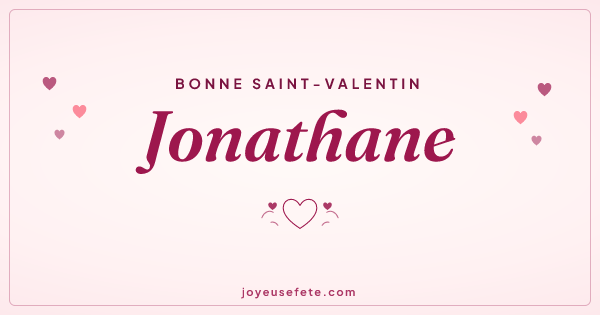 Image « Bonne Saint-Valentin Jonathane » au format large