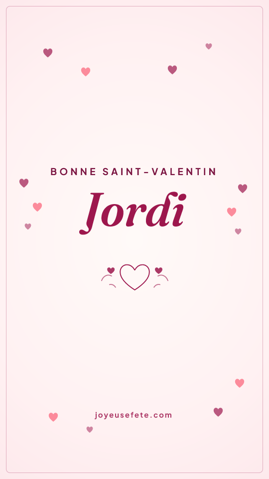 Image « Bonne Saint-Valentin Jordi » au format story