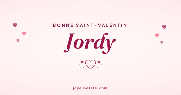 Image « Bonne Saint-Valentin Jordy » au format large