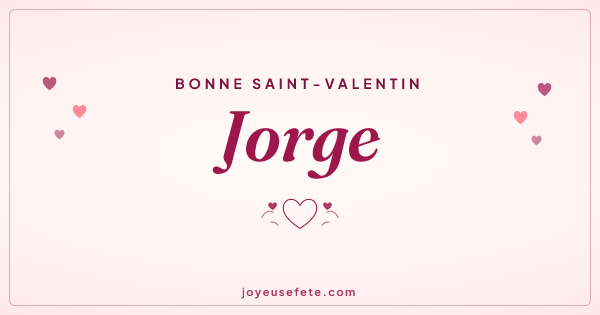 Image « Bonne Saint-Valentin Jorge » au format large