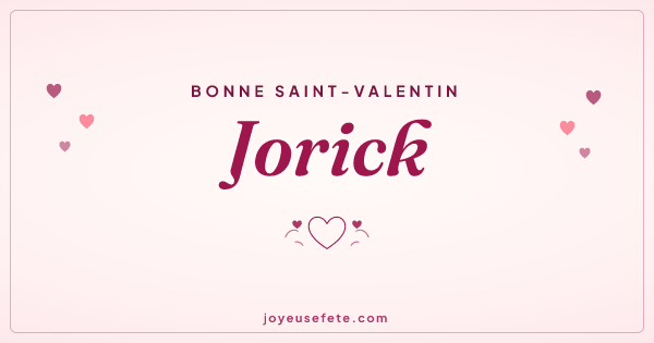 Image « Bonne Saint-Valentin Jorick » au format large