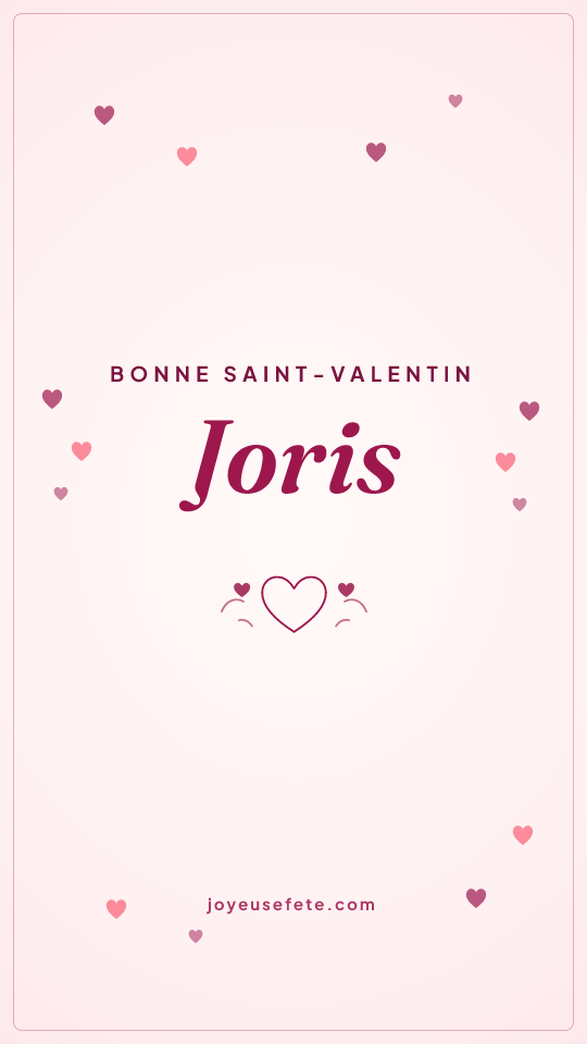 Image « Bonne Saint-Valentin Joris » au format story