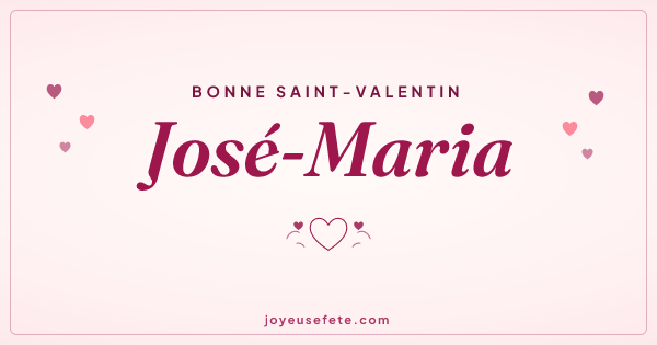 Image « Bonne Saint-Valentin José-Maria » au format large